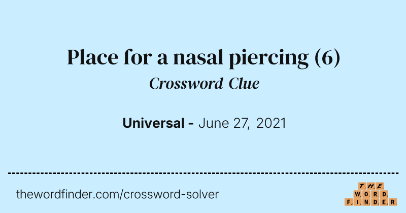 Place for a nasal piercing crossword clue image