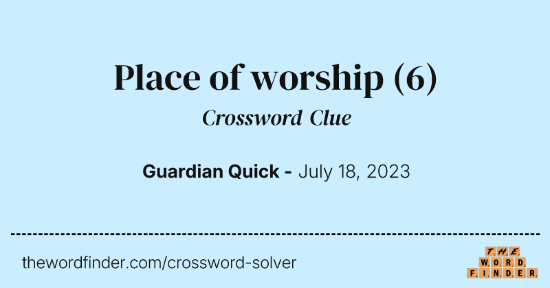 Place of worship crossword clue image
