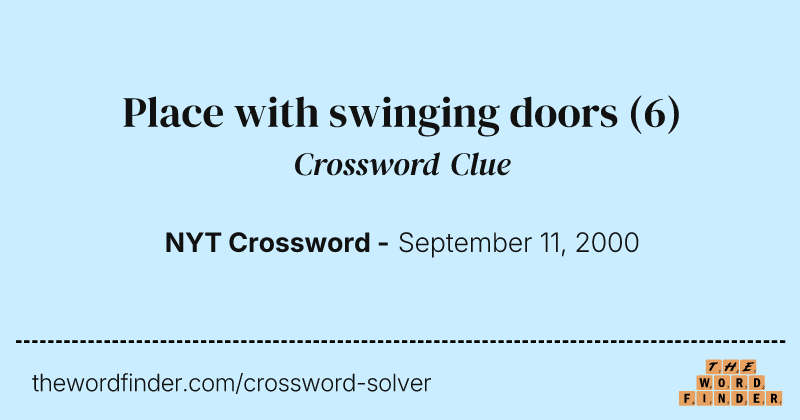 Place with swinging doors crossword clue image