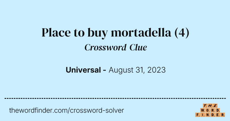 Place to buy mortadella crossword clue image