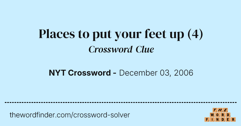 Places to put your feet up crossword clue image