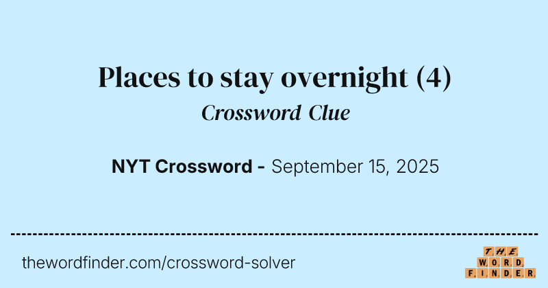 Places to stay overnight crossword clue image
