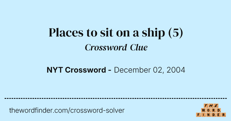 Places to sit on a ship crossword clue image