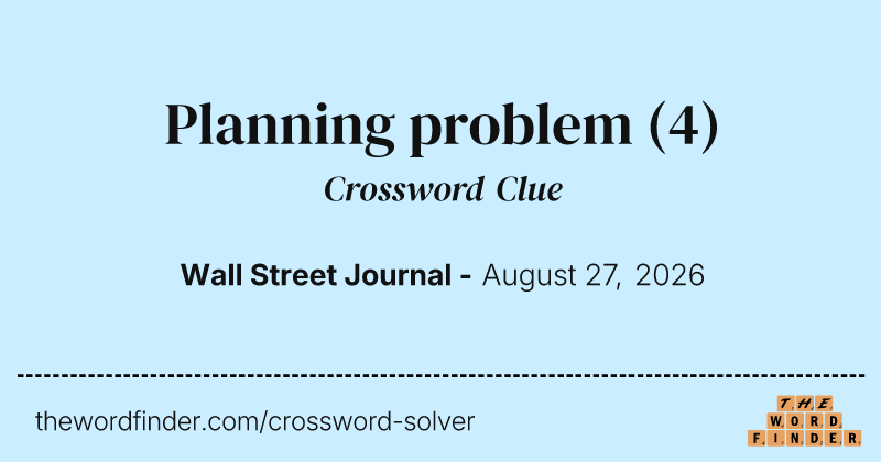 Planning problem crossword clue image