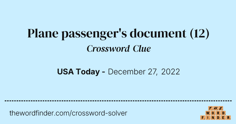 Plane passenger's document crossword clue image