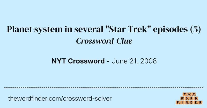 Planet system in several "Star Trek" episodes crossword clue image