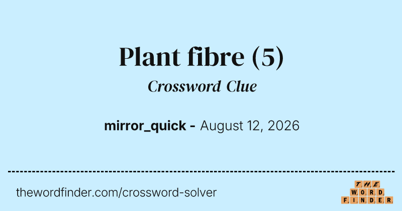 Plant fibre crossword clue image