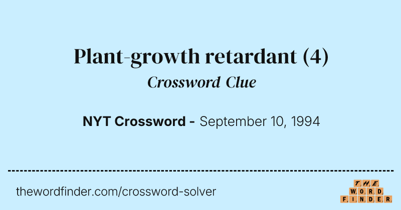 Plant-growth retardant crossword clue image