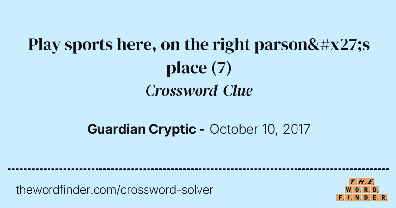Play sports here, on the right parson's place crossword clue image