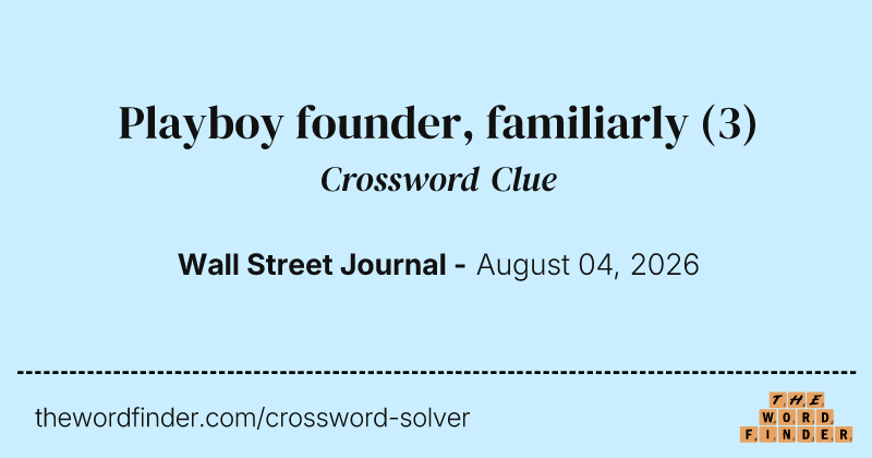 Playboy founder, familiarly crossword clue image