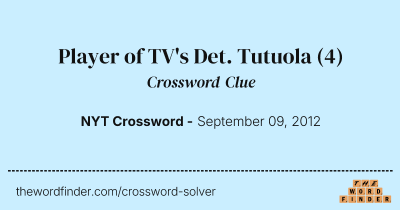 Player of TV's Det. Tutuola crossword clue image