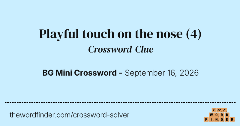 Playful touch on the nose crossword clue image