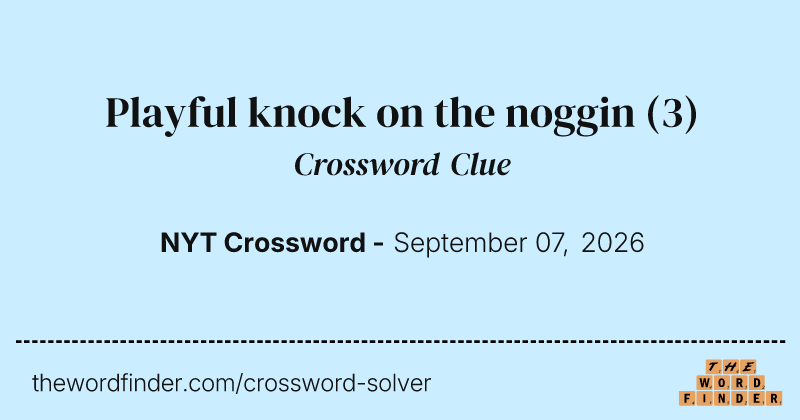 Playful knock on the noggin crossword clue image