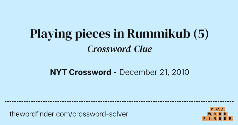 Playing pieces in Rummikub crossword clue image