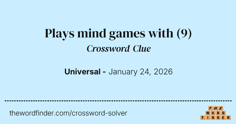 Plays mind games with crossword clue image