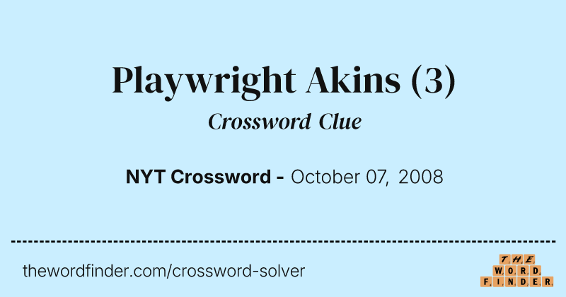 Playwright Akins crossword clue image