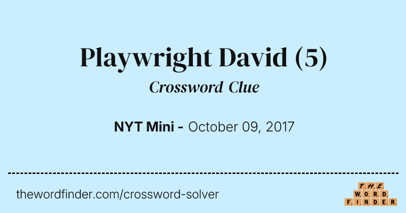 Playwright David crossword clue image
