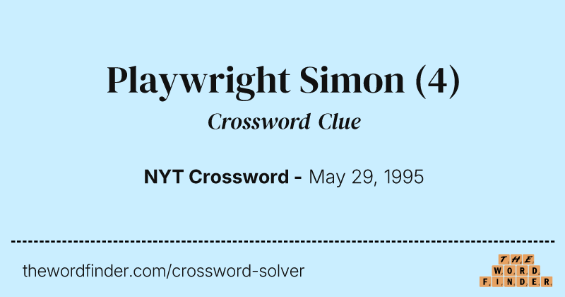 Playwright Simon crossword clue image