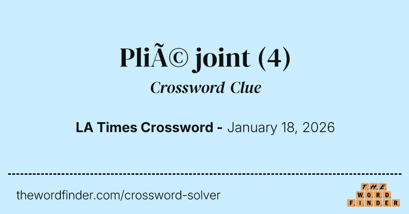 Plié joint crossword clue image