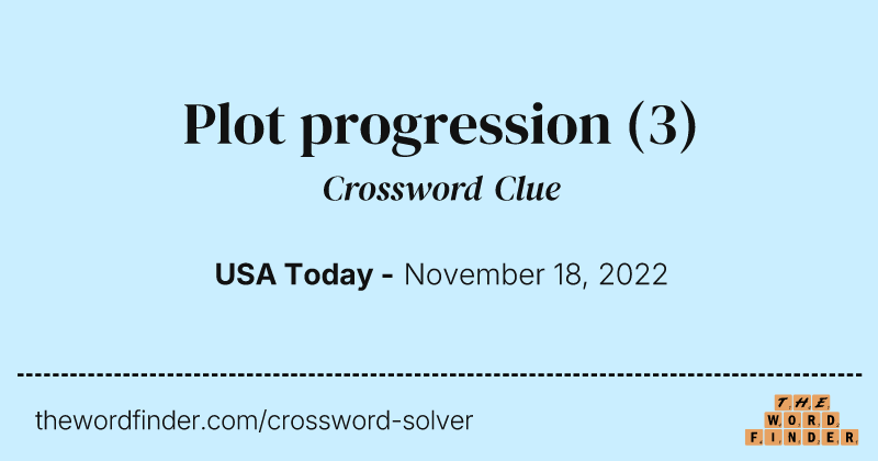 Plot progression crossword clue image
