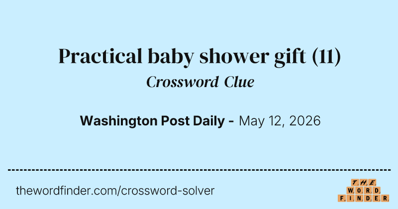 Practical baby shower gift crossword clue image