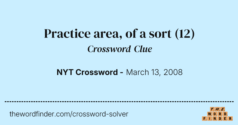 Practice area, of a sort crossword clue image