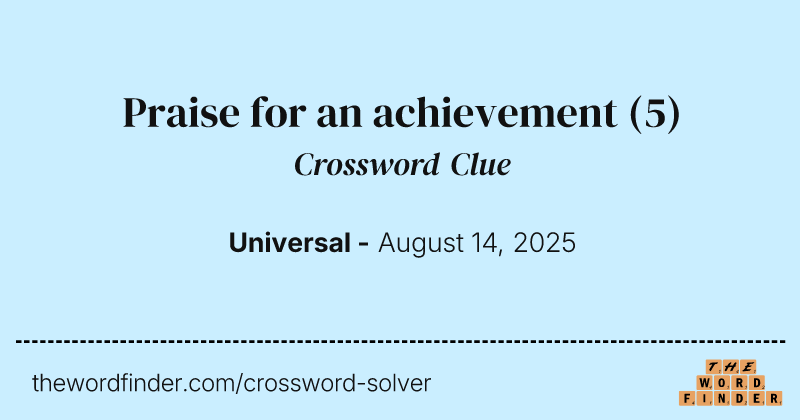 Praise for an achievement crossword clue image