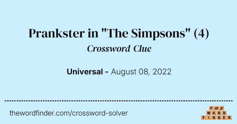 Prankster in "The Simpsons" crossword clue image