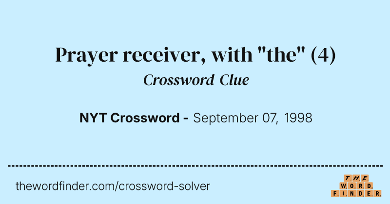 Prayer receiver, with "the" crossword clue image