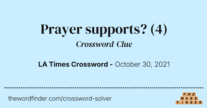 Prayer supports? crossword clue image