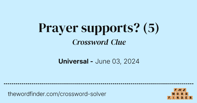 Prayer supports? crossword clue image