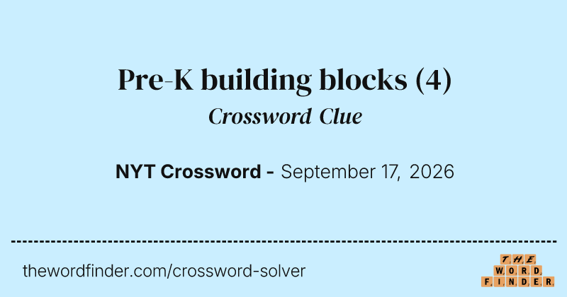 Pre-K building blocks crossword clue image