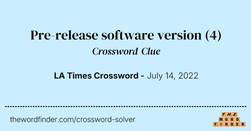 Pre-release software version crossword clue image