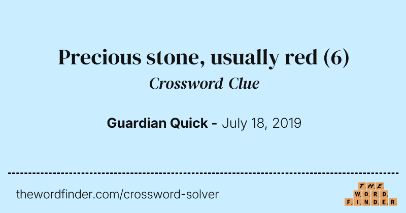 Precious stone, usually red crossword clue image