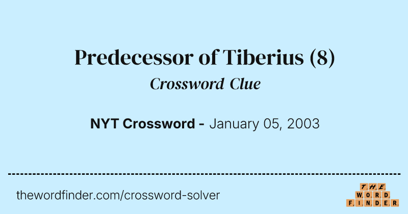 Predecessor of Tiberius crossword clue image