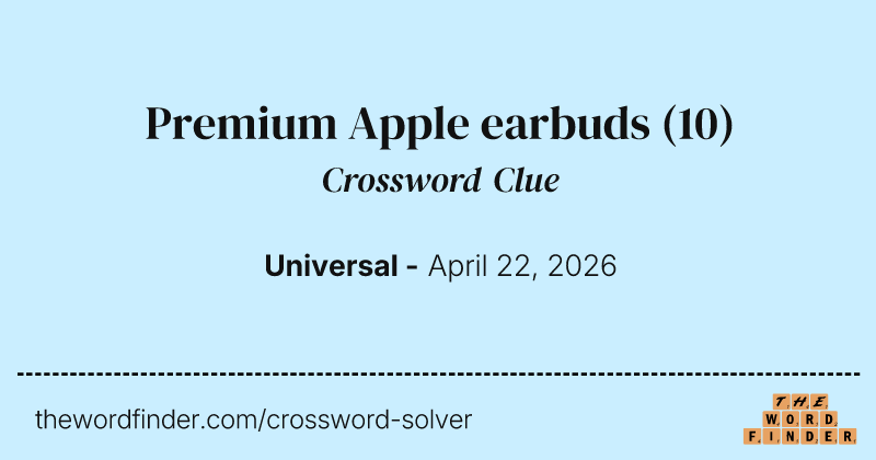 Premium Apple earbuds crossword clue image