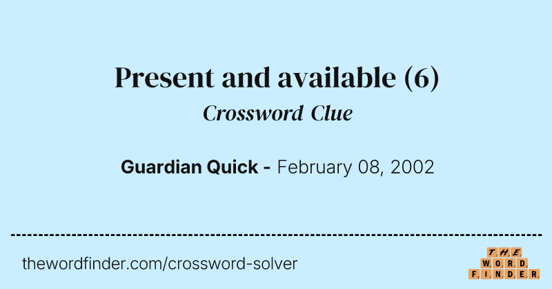 Present and available crossword clue image