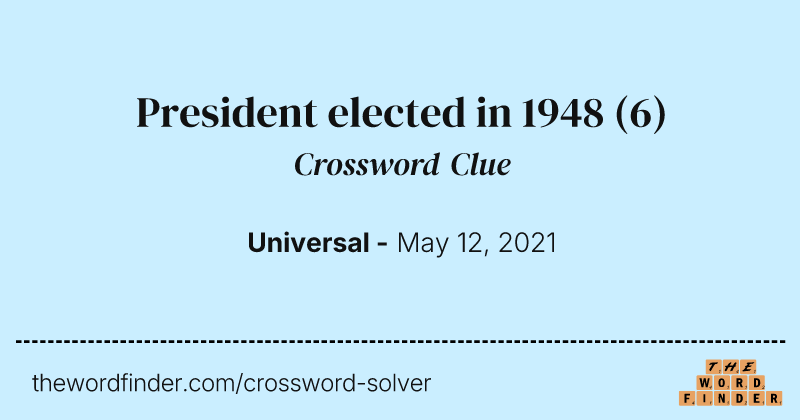 President elected in 1948 crossword clue image