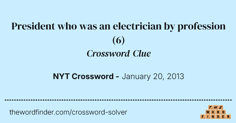 President who was an electrician by profession crossword clue image
