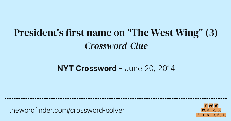 President's first name on "The West Wing" crossword clue image