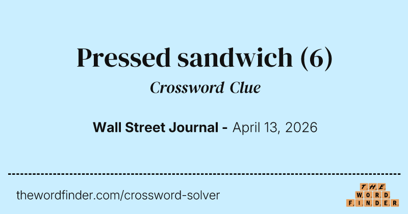 Pressed sandwich crossword clue image
