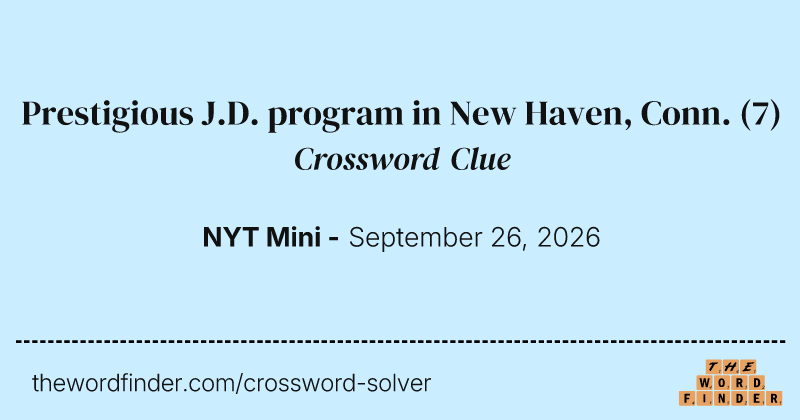 Prestigious J.D. program in New Haven, Conn. crossword clue image
