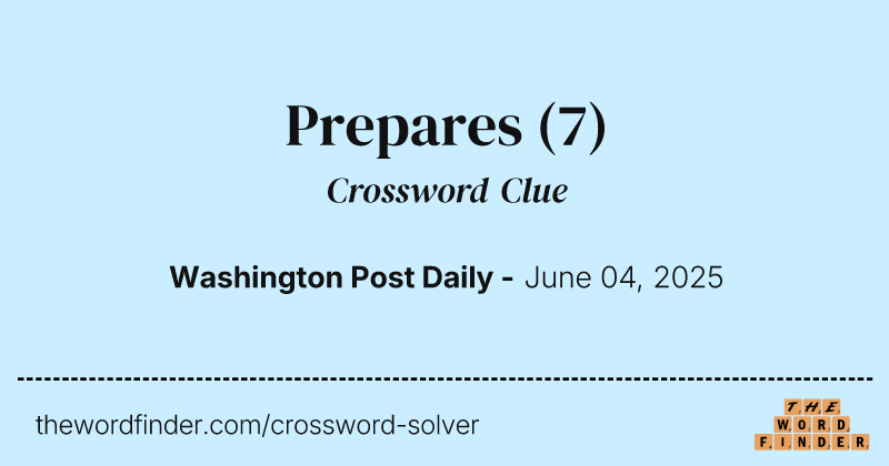 Prepares crossword clue image