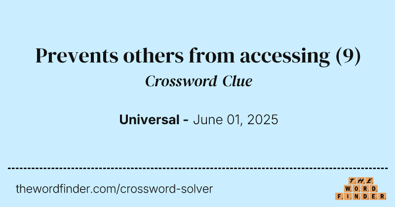 Prevents others from accessing crossword clue image