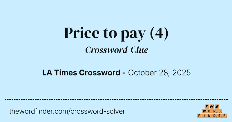 Price to pay crossword clue image
