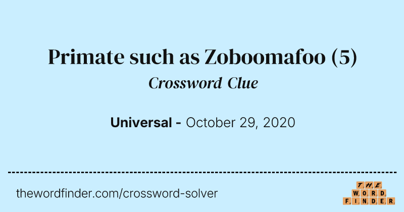 Primate such as Zoboomafoo crossword clue image