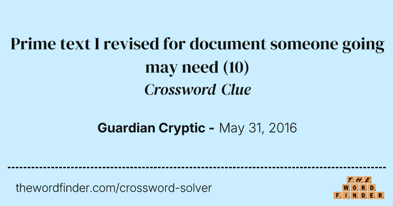 Prime text I revised for document someone going may need crossword clue image