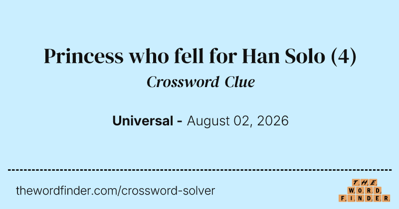 Princess who fell for Han Solo crossword clue image