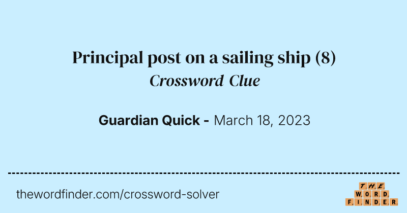 Principal post on a sailing ship crossword clue image