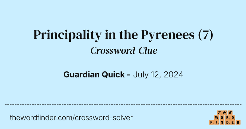 Principality in the Pyrenees crossword clue image